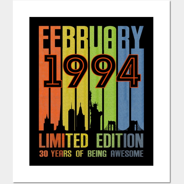 February 1994 30 Years Of Being Awesome Limited Edition Wall Art by cyberpunk art